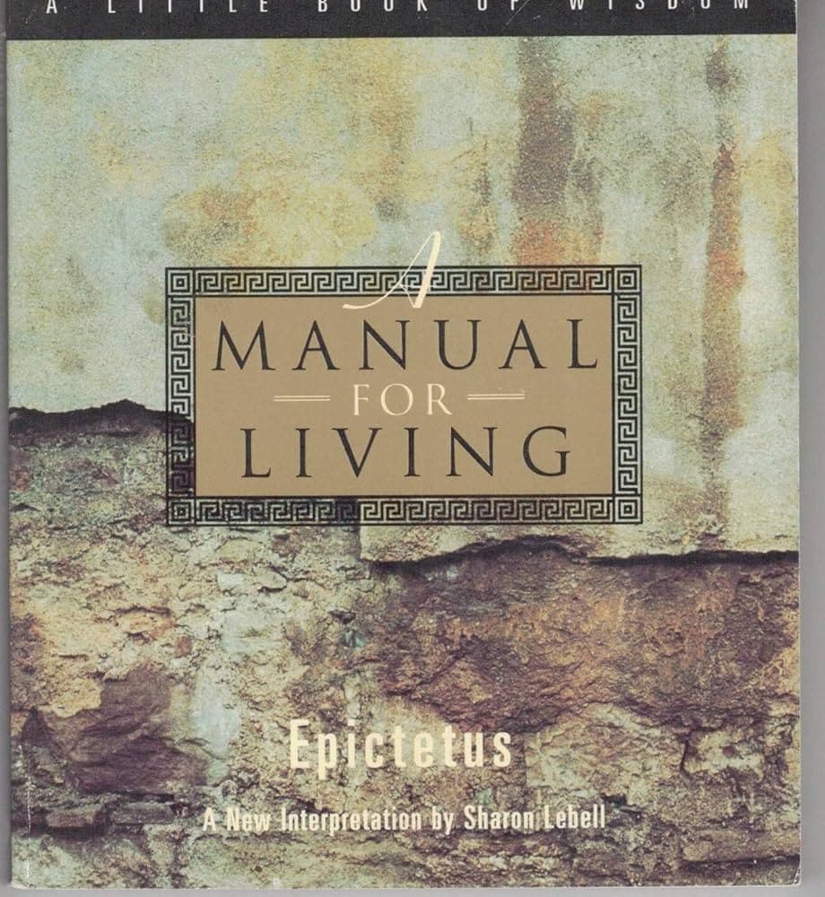 A Manual for Living